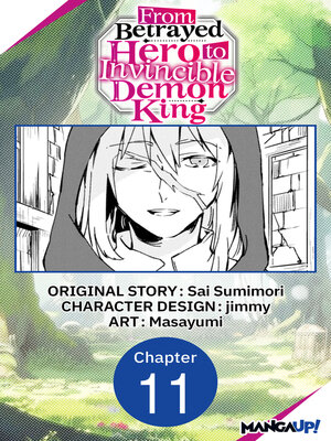 cover image of From Betrayed Hero to Invincible Demon King, Chapter 11